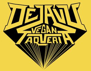   at Deja Vu Taqueria Vegana in Playa Del Carmen