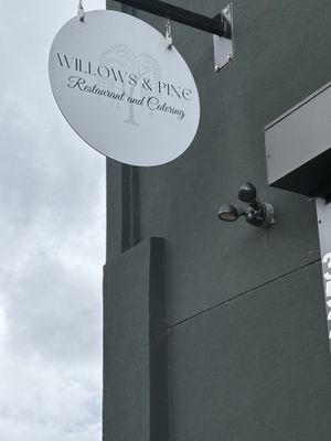 Sign  at Willows & Pine in Oakland