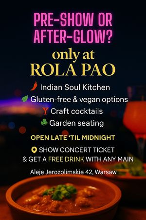 Pre-Show or After-Glow 🌟 Discover your vibe at ROLA PAO 🍛🍸

*ANY MAINS ORDER = FREE DRINKS 

⏱️ 1 min from Metro Centrum

🌶️ Indian soul food
🥬 Gluten-f at ROLA PAO in Warsaw