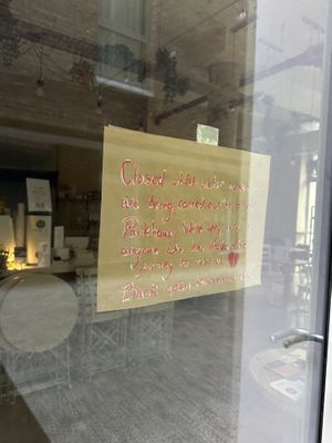 Call in advance! I walked three hours to try this place to find the sign.😒 at Bean's Café in East London