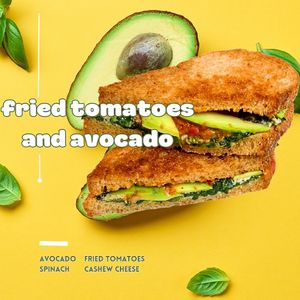 Cashew cheese, spinach, avocado, roasted tomatoes. at Sisu Kitchen %100 Vegan in Antalya