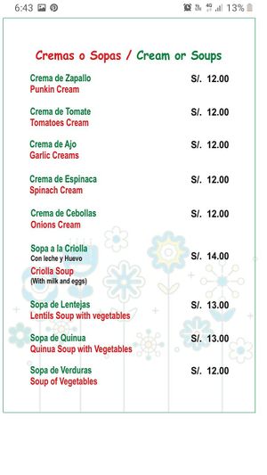 Todas las sopas y cremas son veganas ecepto la sopa criolla at El Encuentro - Santa Catalina in Cusco