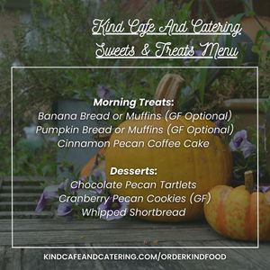 Have house guests this Thanksgiving? Consider some "kind" sweet treats to make the visit sweeter! at Kind Cafe and Catering in Westchester