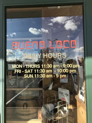 hours on happy cow were wrong- these are the correct hours at Bueno Loco Restaurante in Falmouth