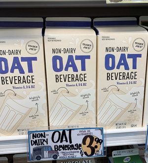 Non Dairy Oat Beverage  at Trader Joe's in Livermore
