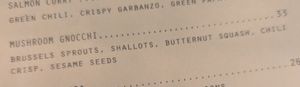 Mushroom gnocchi as it's listed on the menu at ATL - One Flew South - Concourse E in Atlanta