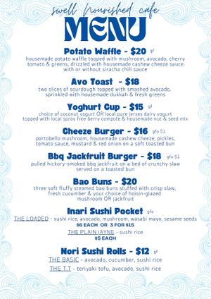 Menu 🌊  at Swell Nourished Cafe  in Crescent Head