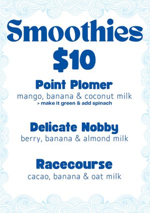 Smoothie menu 🌊  at Swell Nourished Cafe  in Crescent Head