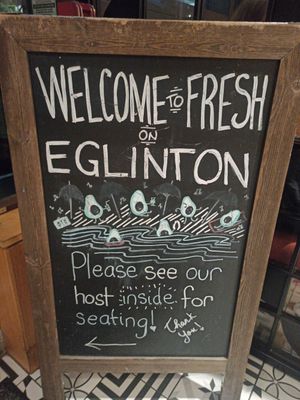  at Fresh on Eglinton in Toronto