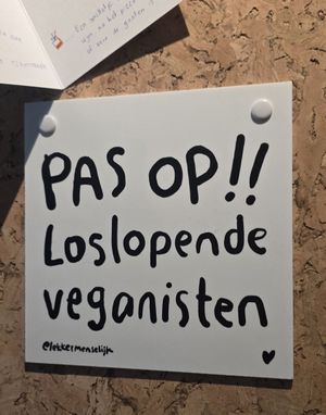 Be aware 😉 at Vegan Pizza Bar  in Utrecht