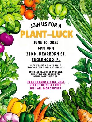 Vegan Plant Luck Dinner  at Sip Sip Hooray Garden Cafe  in Englewood