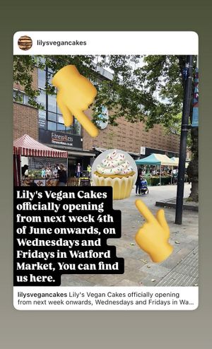 Find us here  at Lilys Vegan Cakes  in Watford