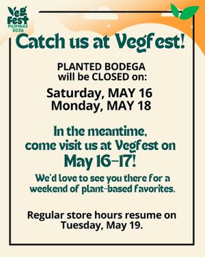 Catch us at Vegfest! at Planted Bodega in Metro Manila