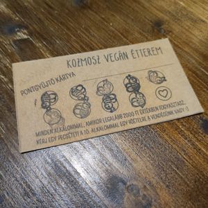 Ha visszajáró vendég vagy, pecséteket gyüjthetsz, így a 10. főételed ingyenes! 🥰 at Kozmosz Vegan Etterem in Budapest