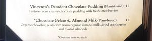 The 2 vegan  options on the dessert menu.  at Panevino in Las Vegas