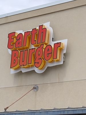Sign at Earth Burger - NW Loop in San Antonio