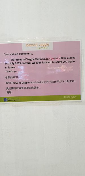 Beyond veggie closed since 1st July 2019 at Beyond Veggie by Secret Recipe - Suria Sabah Shopping Centre in Kota Kinabalu