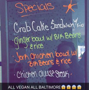 *daily specials like: Crabless cake! Jerk (not)Chicken at Sprout Vegan 2.0 in Baltimore