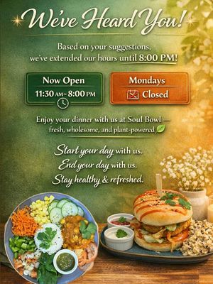 New hours from February 2026 at Soul Bowl in London