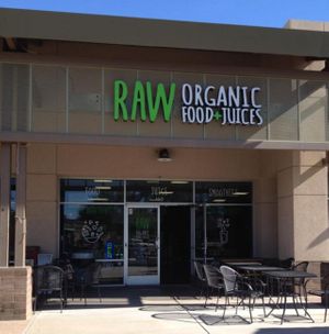outside  at RAW Organic Food and Juice in Scottsdale