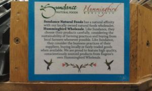 An incredible explaination of Hummingbird at Sundance Natural Foods at Hummingbird Wholesale in Eugene