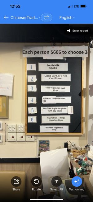 Translated Lunch set menu.. I use  Papago.  There is no milk or crab.. just a bad translation!Ask which ones contain egg..   you get to pick three!  at Liza Veggies 麗姐廚房 - Wan Chai in Hong Kong Island