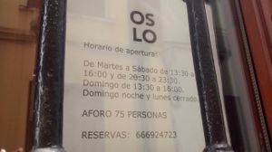 Opening Hours August 2016 at Restaurante Oslo in Valencia