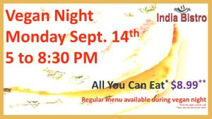 vegan night this Monday! at India Bistro in Plainfield