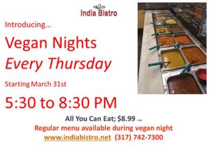 vegan nights every Thursday  at India Bistro in Plainfield