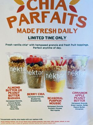 Chia parfaits  at Nekter Juice Bar in Irvine