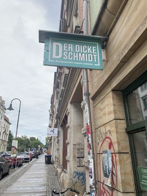 Bester Name  at Der Dicke Schmidt - Rudolf Leonhard Str in Dresden