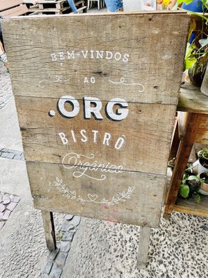 Sign at the entrance. at Org Bistro in Rio De Janeiro