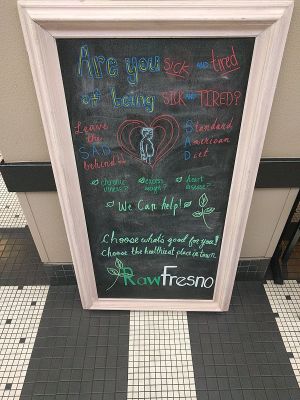 Signage at Raw Fresno in Fresno