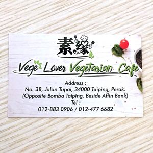 Updated name 4/11/19 at Vege Lover in Taiping