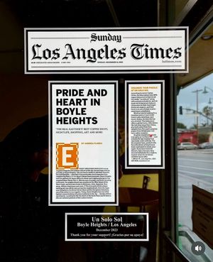 Thank you, Los Angeles Times!  at Un Solo Sol in Los Angeles