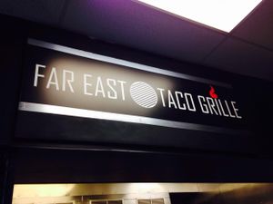 Signage at Far East Taco Grille in Washington