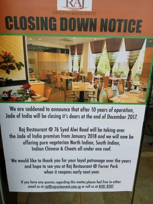 shifting to race course Rd mid January 2018 at Raj Restaurant - Farrer Park in Central Singapore