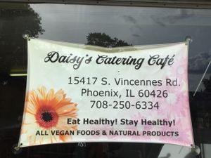The only Vegan restaurant in the South Suburban of Chicagoland.  at Daisy's Catering Cafe in South Holland
