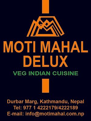 We would like to introduce ourselves as renowned restaurant in Durbar Marg above Benetton and Gitanjali Jwellers opposite of Investment Bank, “MOTI MAHAL DELUX, Veg Indian Fine D at Moti Mahal Deluxe in Kathmandu