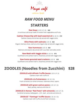 Raw Food Menu at Maya Cafe - Starters and Zoodles (noodles made out of zucchini, also known as courgette pasta) at Maya Cafe in Hong Kong Island