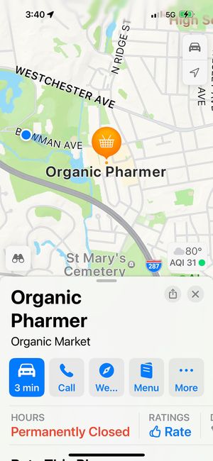 That explains it (should have checked Maps) — it’s permanently closed    at Organic Pharmer in Rye Brook