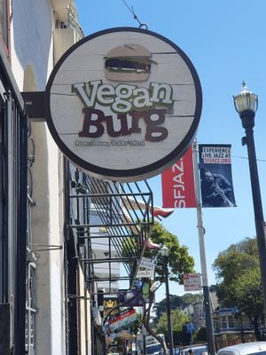 Sign  at VeganBurg in San Francisco
