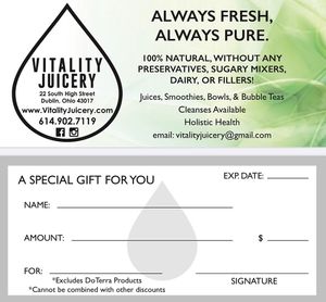 "GIFT OF HEALTH"
ANYTIME EVERYTIME, ANY AND EVERY OCCASIONS at Vitality Juicery in Dublin