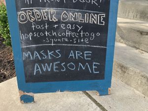Masks ARE awesome! at Hopscotch Coffee in Bloomington