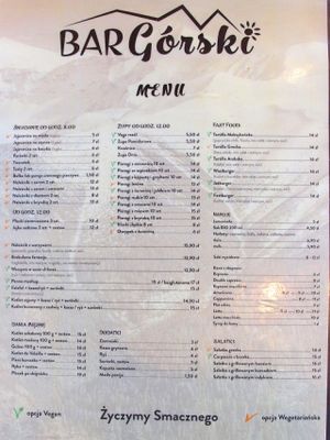 I took a photo of their menu, so you can translate the polish food names before visiting this restaurant (they don't speak english, just some basic worlds like tomato, mushroom) at Bar Górski in Zakopane