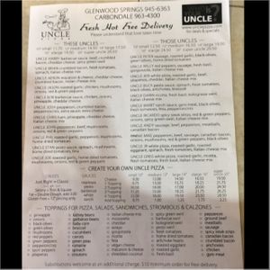 menu as of 1/21/17 at Uncle Pizza in Glenwood Springs