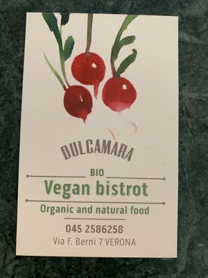   at Dulcamara Bio Vegan Bistrot in Verona