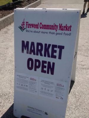 Sign at Fireweed Community Market  in Whitehorse