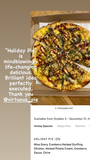   at Virtuous Pie  in Vancouver