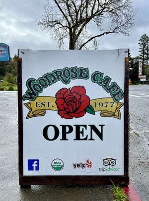 Sign  at Woodrose Cafe in Garberville